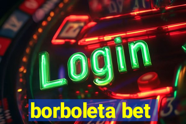 borboleta bet